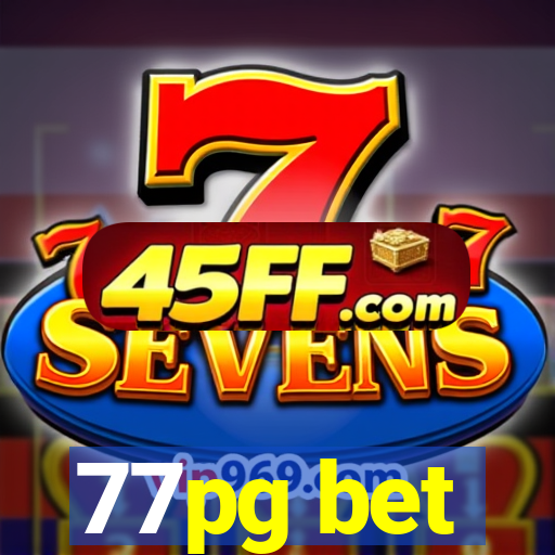 77pg bet